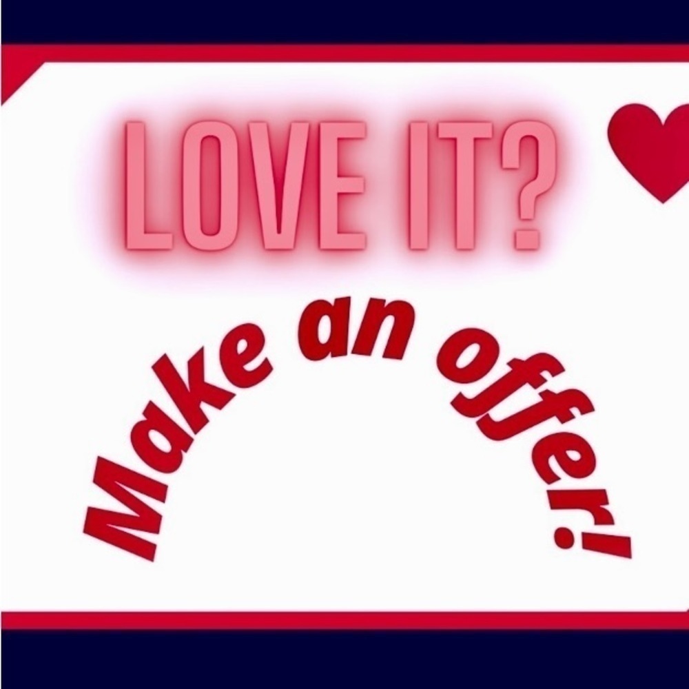 If you see something you love, make an offer!